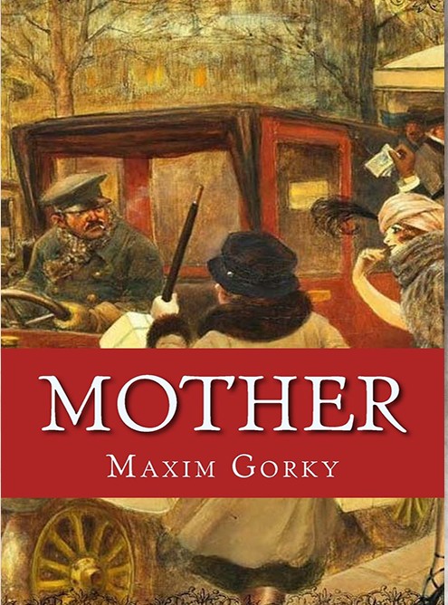 Mother - Maxim Gorky